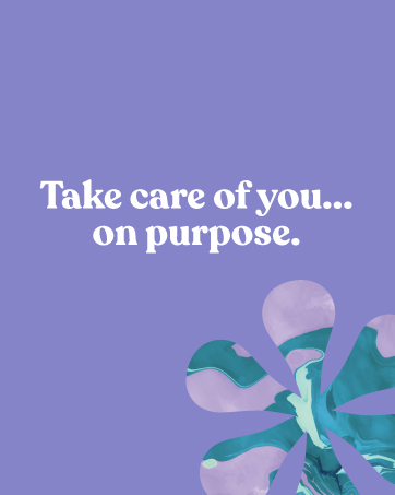 take care of you on purpose self care 