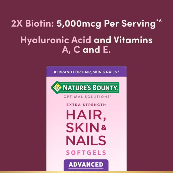 Nature's Bounty Advanced Hair, Skin & Nails, Argan-Infused Vitamin Supplement with Biotin and Hyaluronic Acid, 150 Rapid Release Softgels - Image 3